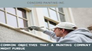 Common Objectives that a Painting Company Might Pursue