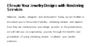 Elevate Your Jewelry Designs with Rendering Services