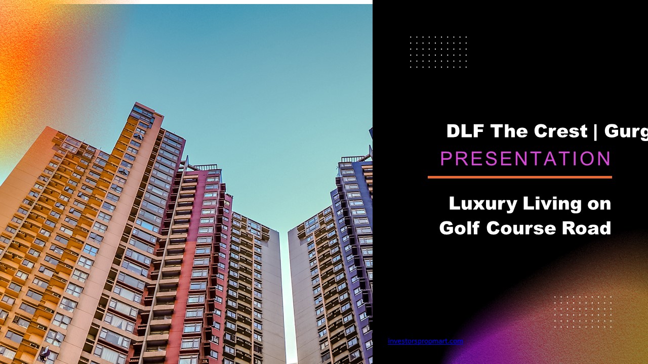 Dlf The Crest