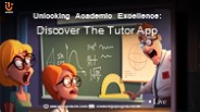 Unlocking Academic Excellence: Discover The Tutor App