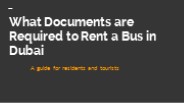 Documents are Required to Rent a Bus in Dubai