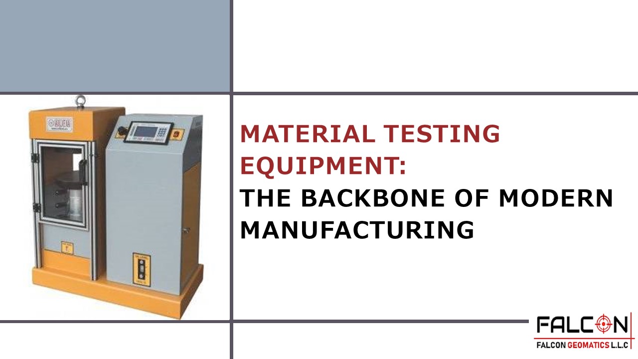 Material Testing Equipment: The Backbone of Modern Manufacturing