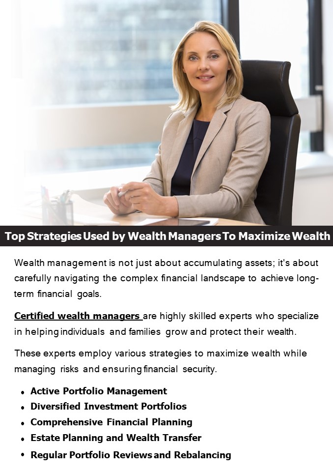 Top Strategies Used by Wealth Managers To Maximize Wealth