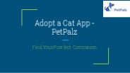 Adopt a Cat App - Pet Palz