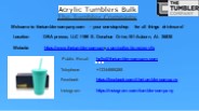 Acrylic Tumbler Bulk
