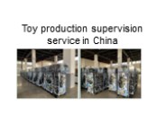 Toy production supervision service in China