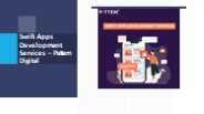 Swift Apps Development Services