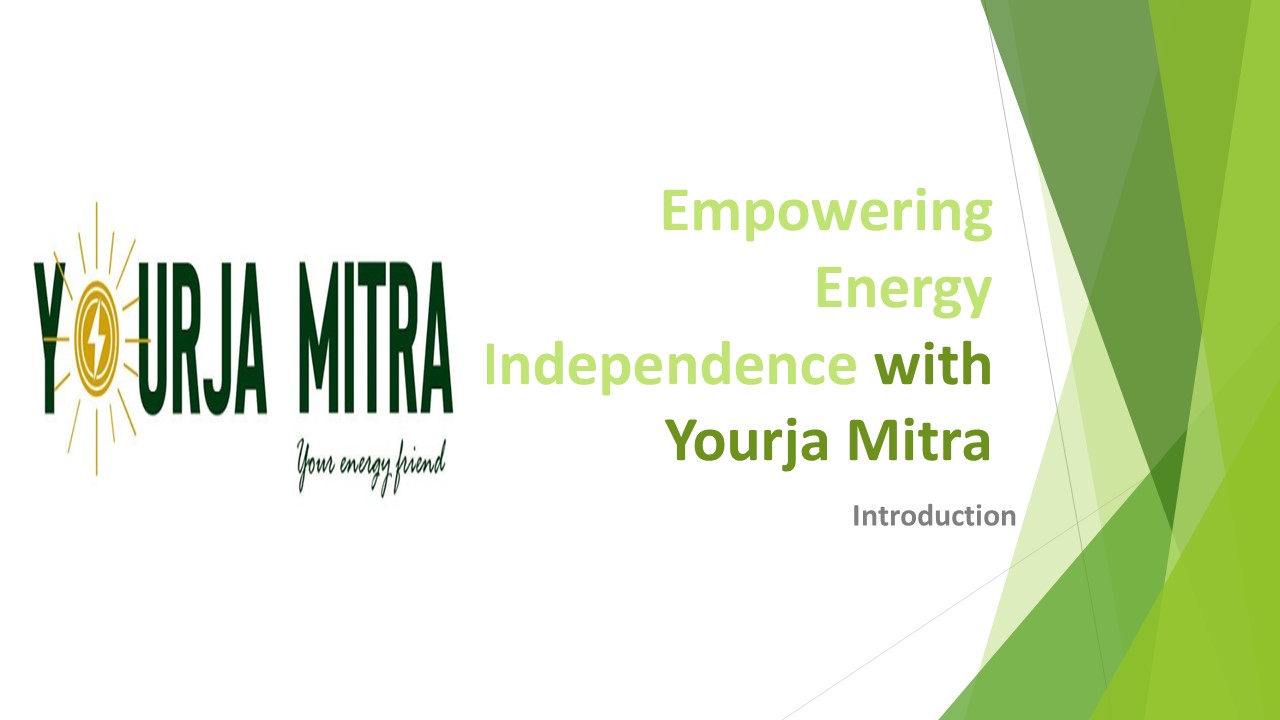 Empowering Environment With Solar Panel Of Yourja Mitra