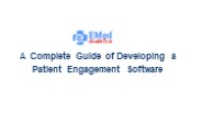 Patient Engagement Software: Complete Guide of Developing