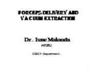 forceps and vacuum extraction