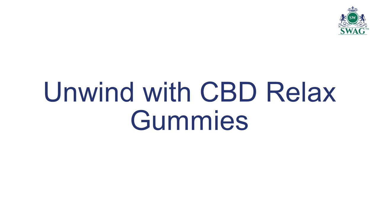 Unwind with CBD Relax Gummies