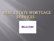 Auctor Business Solutions | Real Estate Mortgage Services