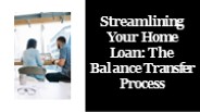 Home Loan Balance Transfer Process
