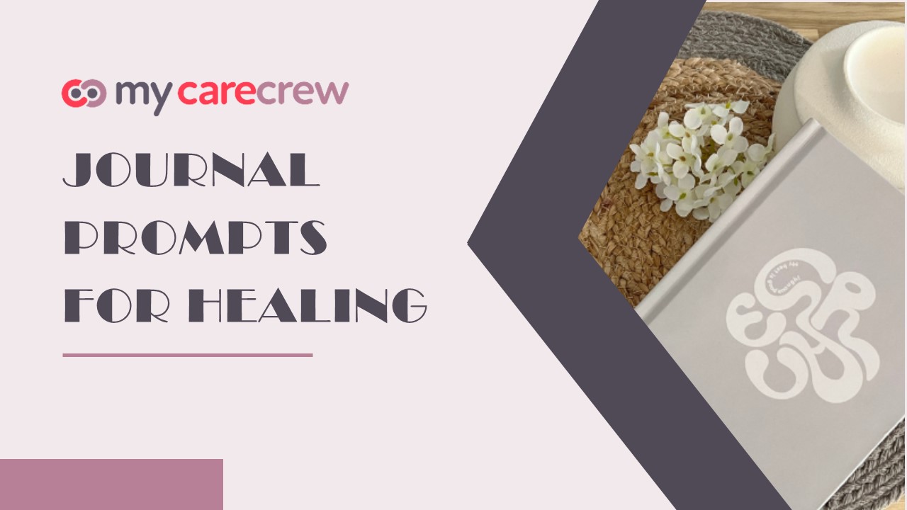 JOURNAL PROMPTS FOR HEALING