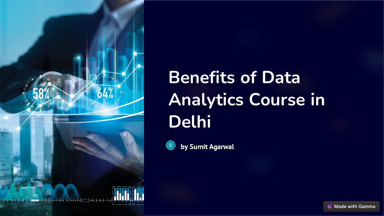 Benefits of data analytics  course in delhi