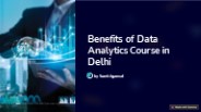 Benefits of data analytics  course in delhi