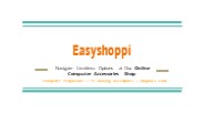 EasyShoppi: India's Best Computer Accessories Shop Online