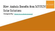How Ambala Benefits from MYSUN Solar Solutions