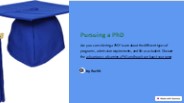 Pursuing a PhD
