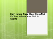 Brick Painting Toronto in express paint