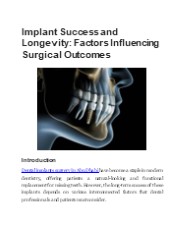 Implant Success and Longevity: Factors Influencing Surgical Outcomes