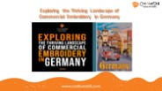 Unraveling Commercial Embroidery in Germany