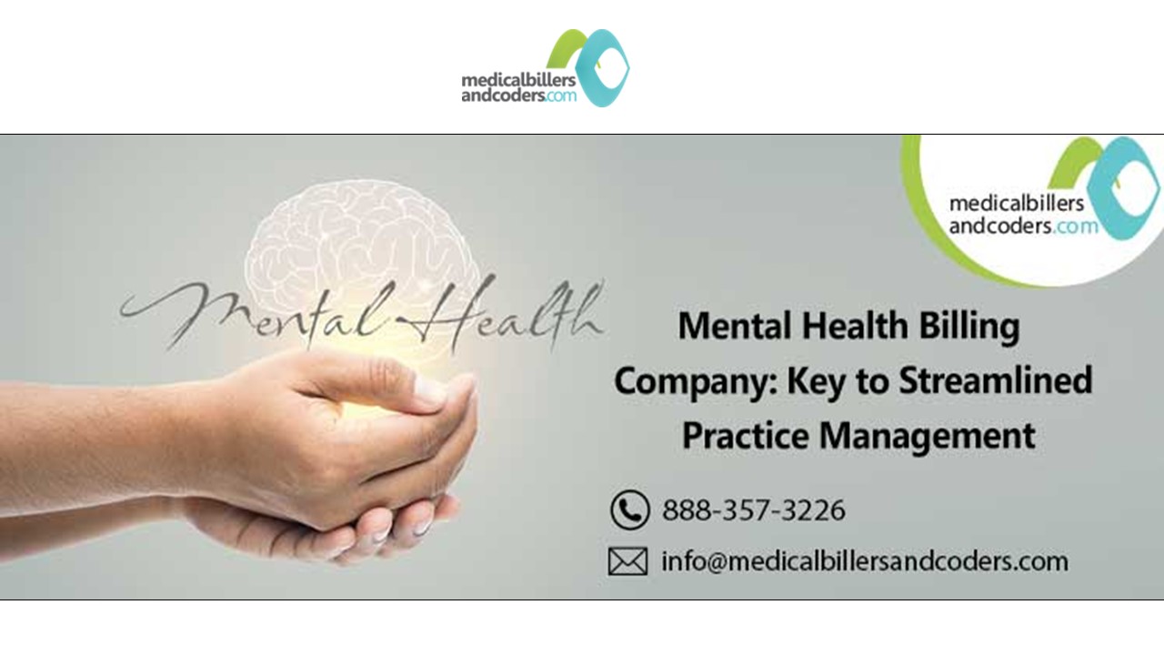 Mental Health Billing Company: Key to Streamlined Practice Management