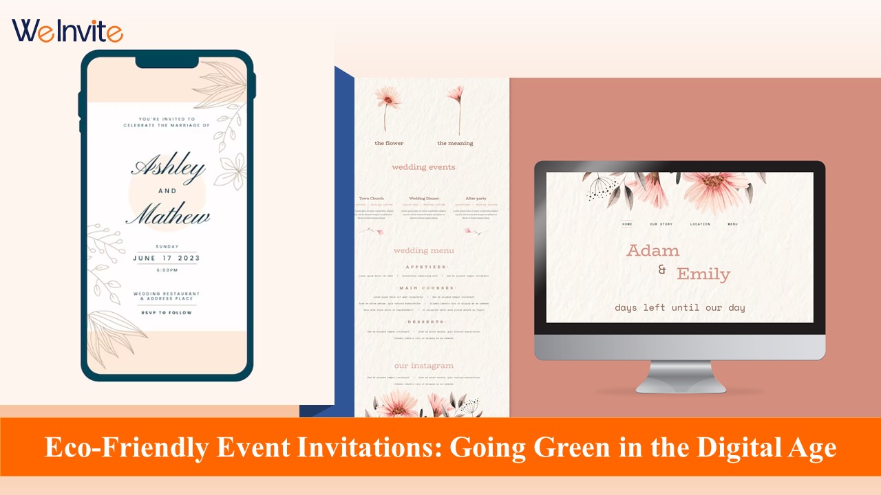 Going Green: The Benefits of Eco-Friendly Digital Event Invitations