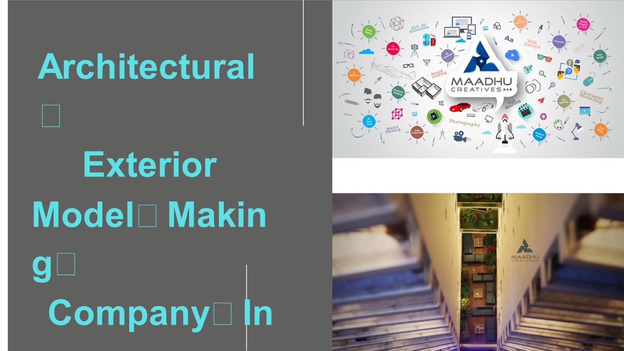 Top Architectural Exterior Model Making Company in India