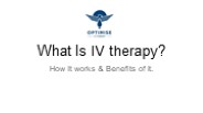 What is IV Therapy? | Optimise IV