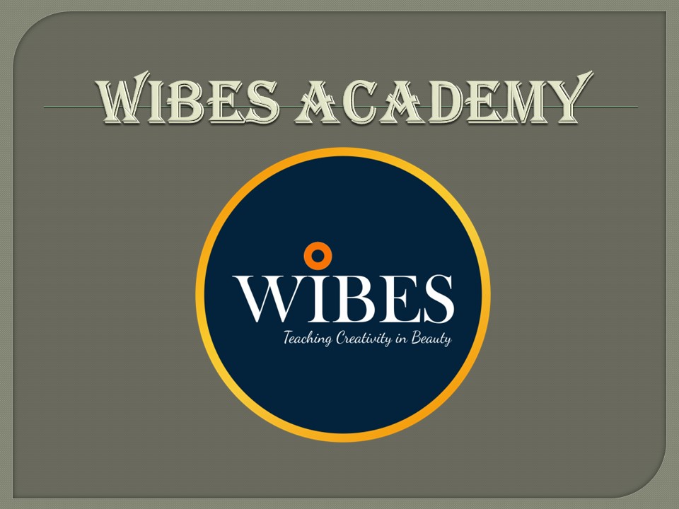 Beauty Parlour Classes In Ahmedabad Maninagar | Wibes Academy