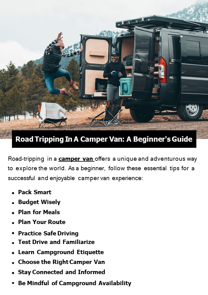 Road Tripping In A Camper Van: A Beginner's Guide