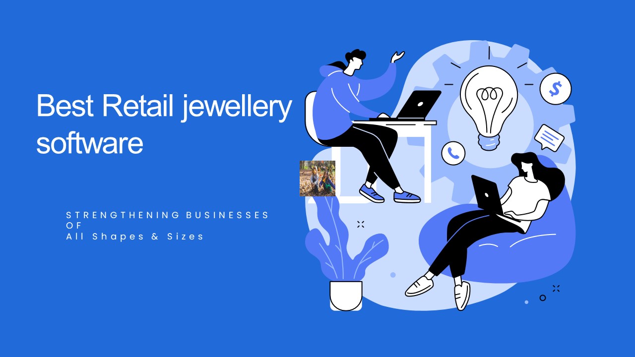 Retail jewellery software for Your Jewelry Shop!