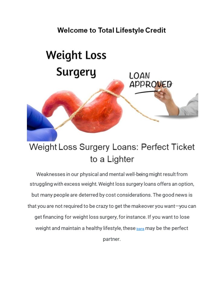Weight Loss Surgery Loans: Perfect Ticket to a Lighter