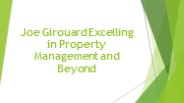Joe Girouard: Excelling in Property Management and Beyond