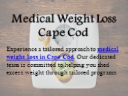 Medical Weight Loss Cape Cod