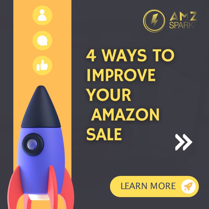 4 ways to improve your  amazon sale