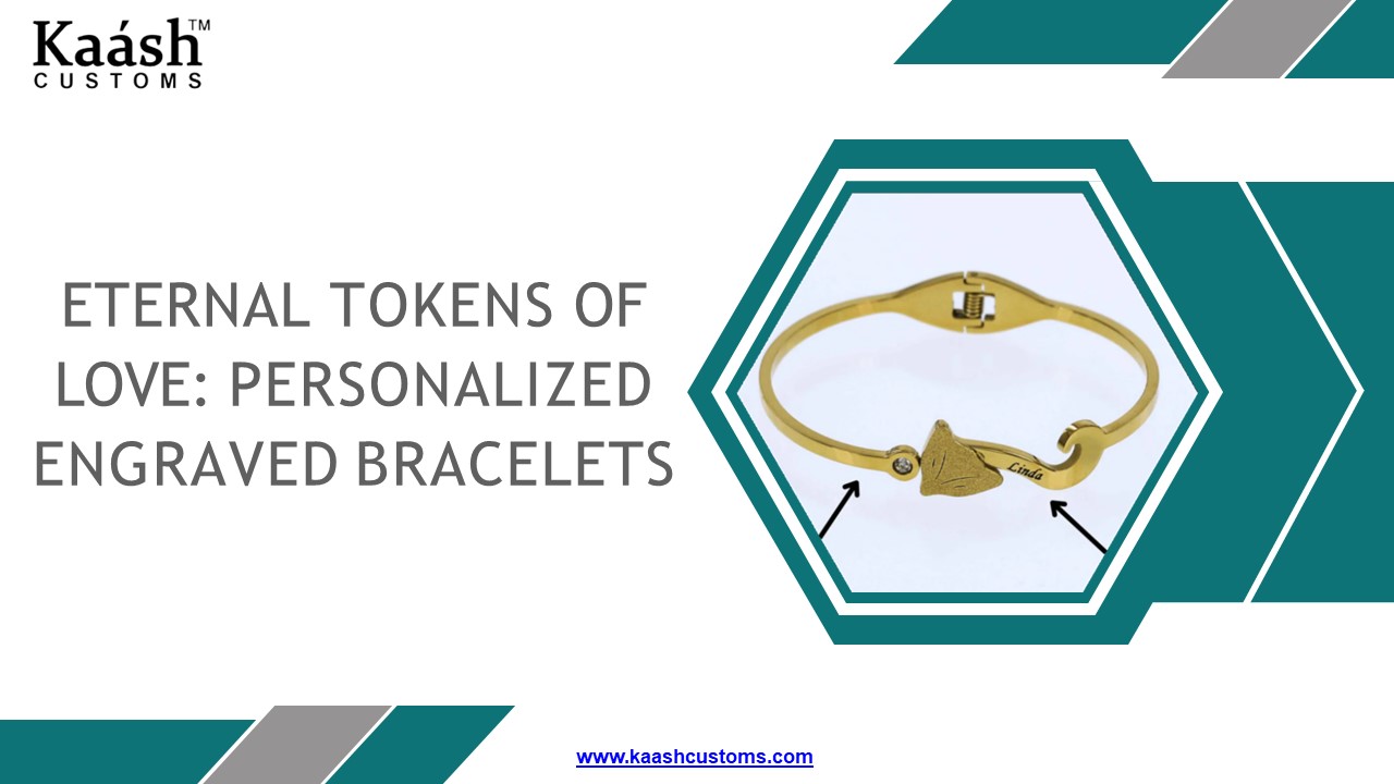Eternal Tokens of Love: Personalized Engraved Bracelets