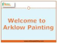 Painting contractor near me - Arklow Painting