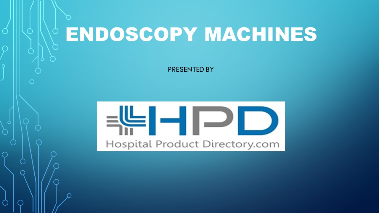 Endoscopy Machine Manufacturers & Suppliers