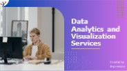 Data Analytics and Visualization Services