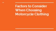 Factors to Consider When Choosing Motorcycle Clothing