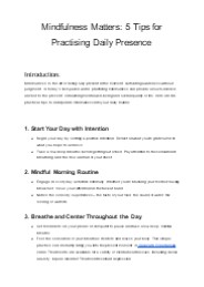 Mindfulness Matters: 5 Tips for Practising Daily Presence