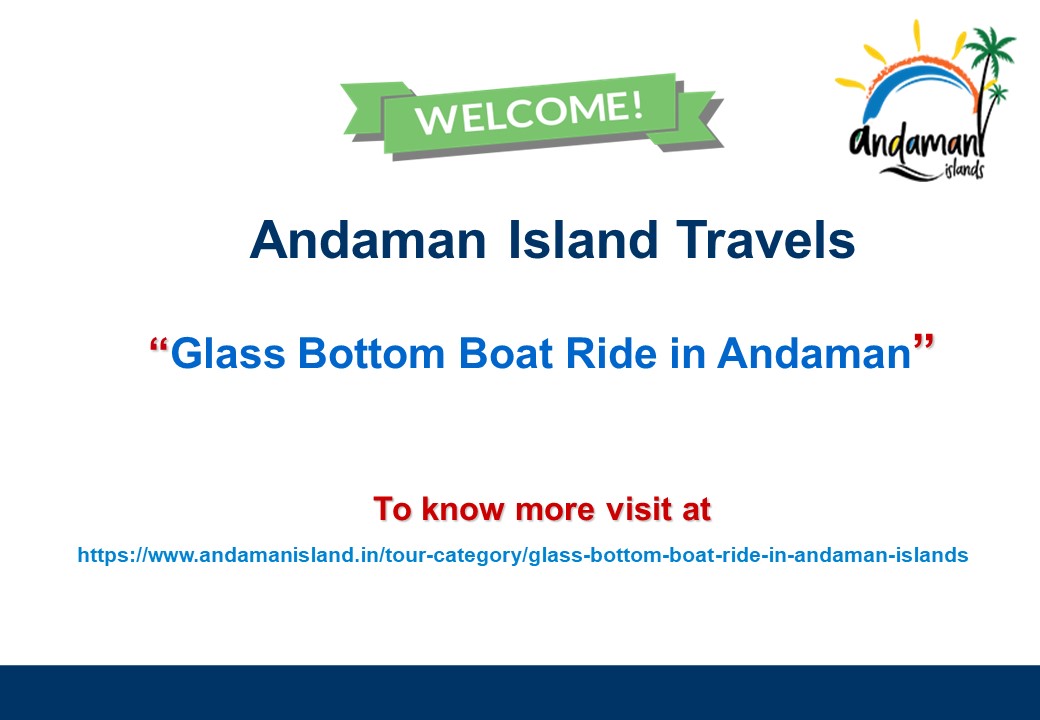 Glass Bottom Boat Ride in Andaman