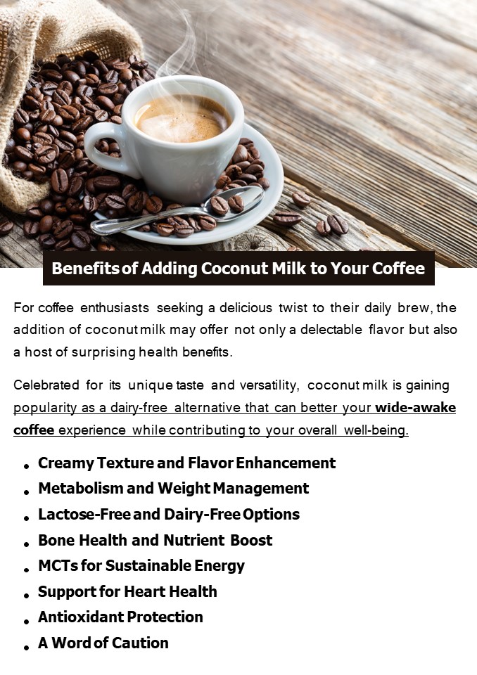 Benefits of Adding Coconut Milk to Your Coffee