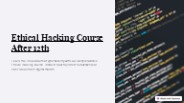 Ethical Hacking Course After 12th