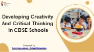 Developing Creativity And Critical Thinking In CBSE Schools