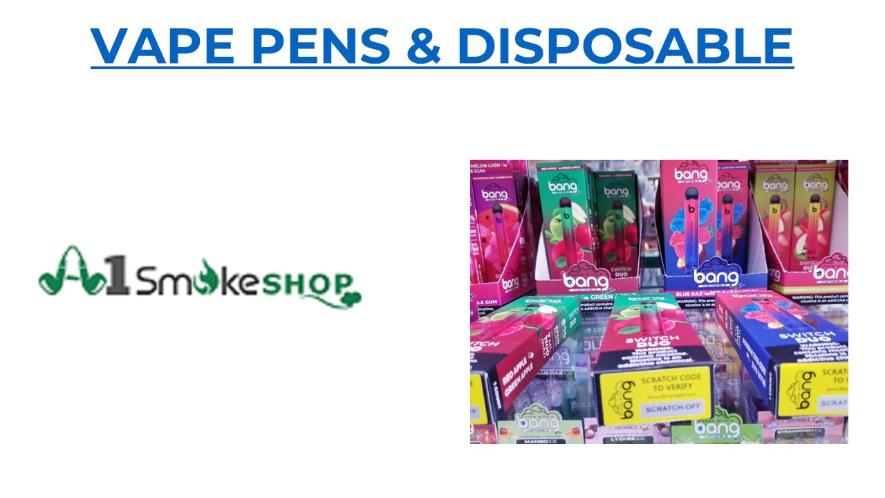 VAPE PENS & DISPOSABLE