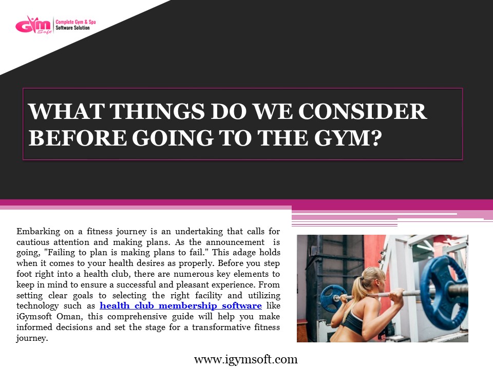 What Things Do We Consider Before Going To The Gym?