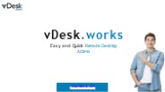 4 Reasons Why You Should Try vDesk works